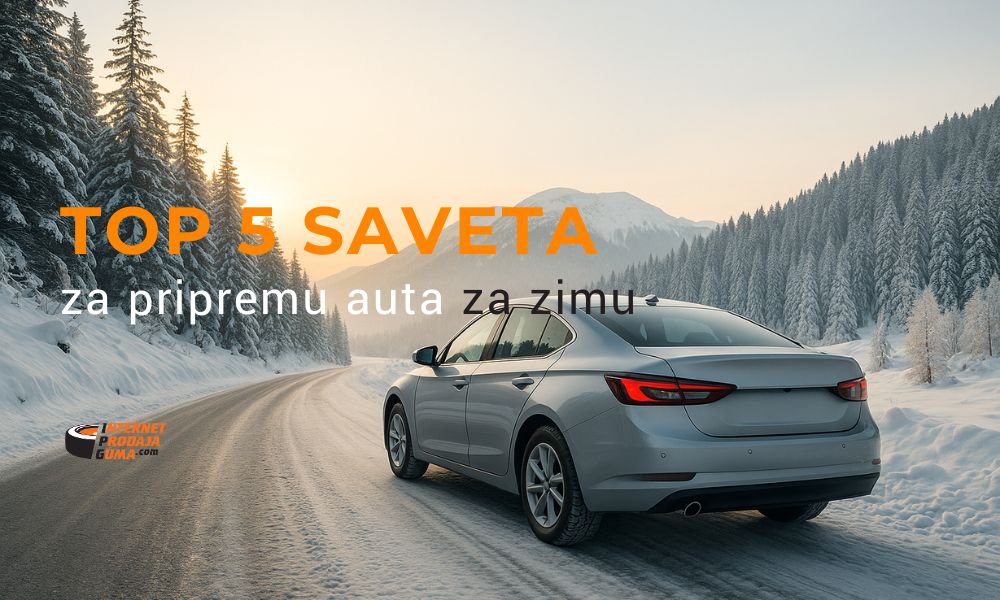 Top 5 saveta za bržu i lakšu pripremu auta za zimu Top 5 saveta za bržu i lakšu pripremu auta za zimu